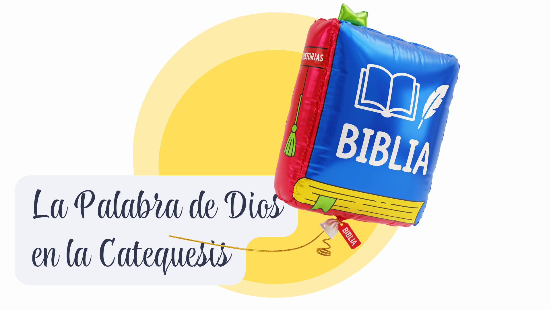 La Palabra de Dios en la Catequesis